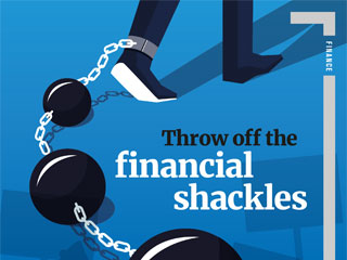 Throw off the financial shackles