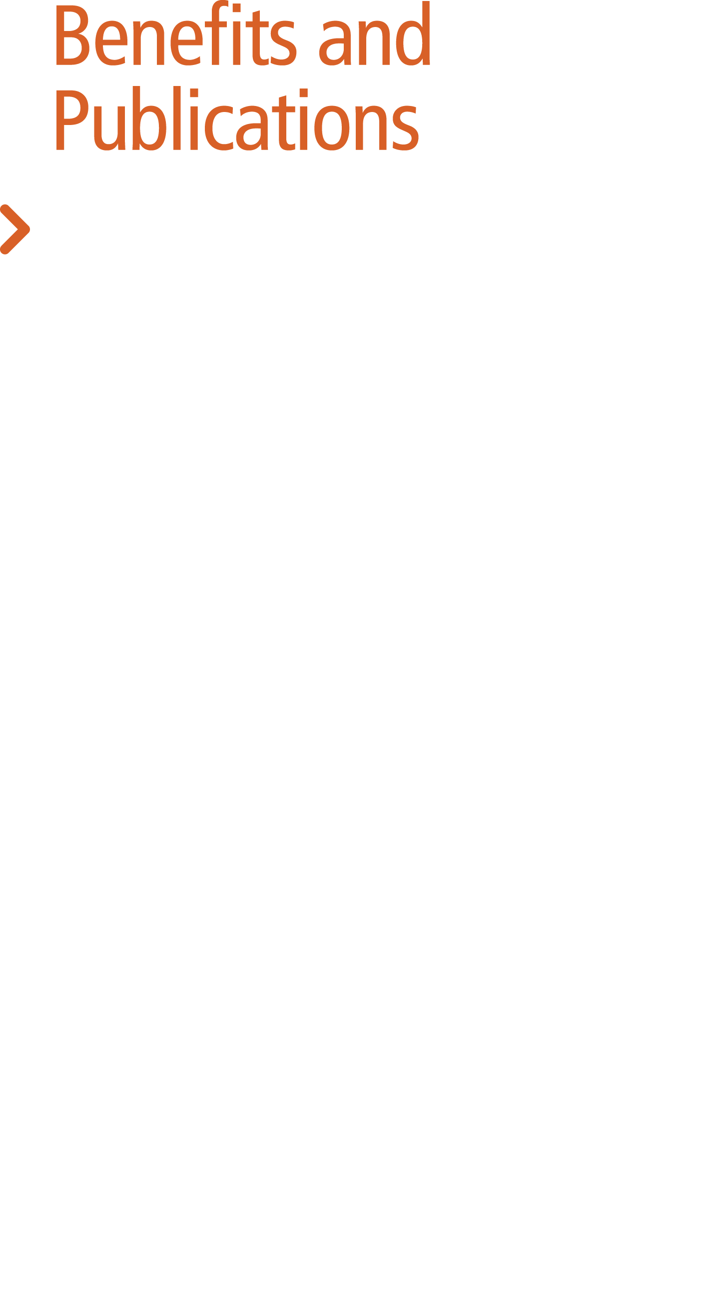 Benefits and Publications  Grow your knowledge