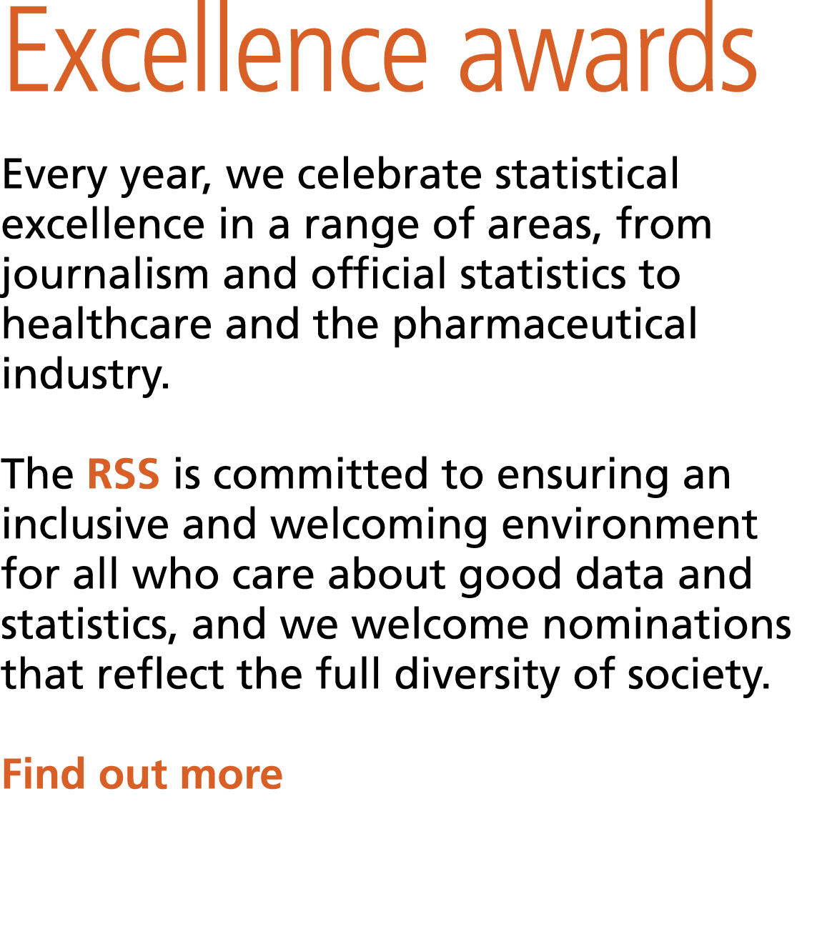 Excellence awards Every year, we celebrate statistical excellence in a range of areas, from journalism and official s...