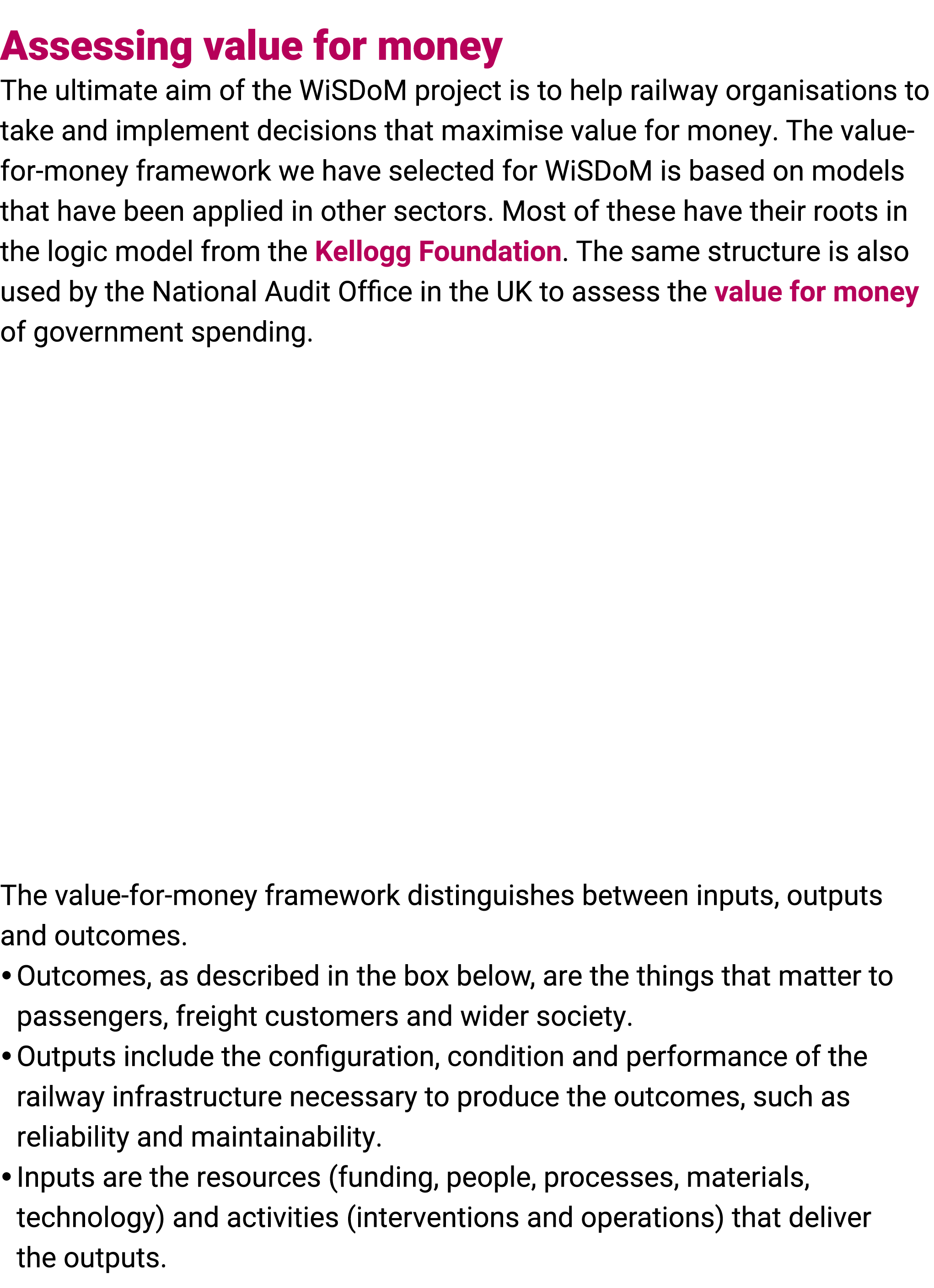 Assessing value for money The ultimate aim of the WiSDoM project is to help railway organisations to take and impleme...