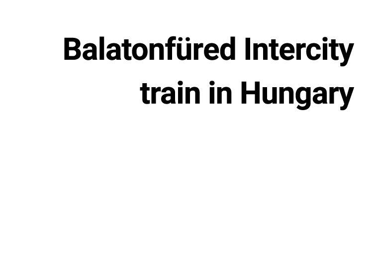 Balatonf red Intercity train in Hungary