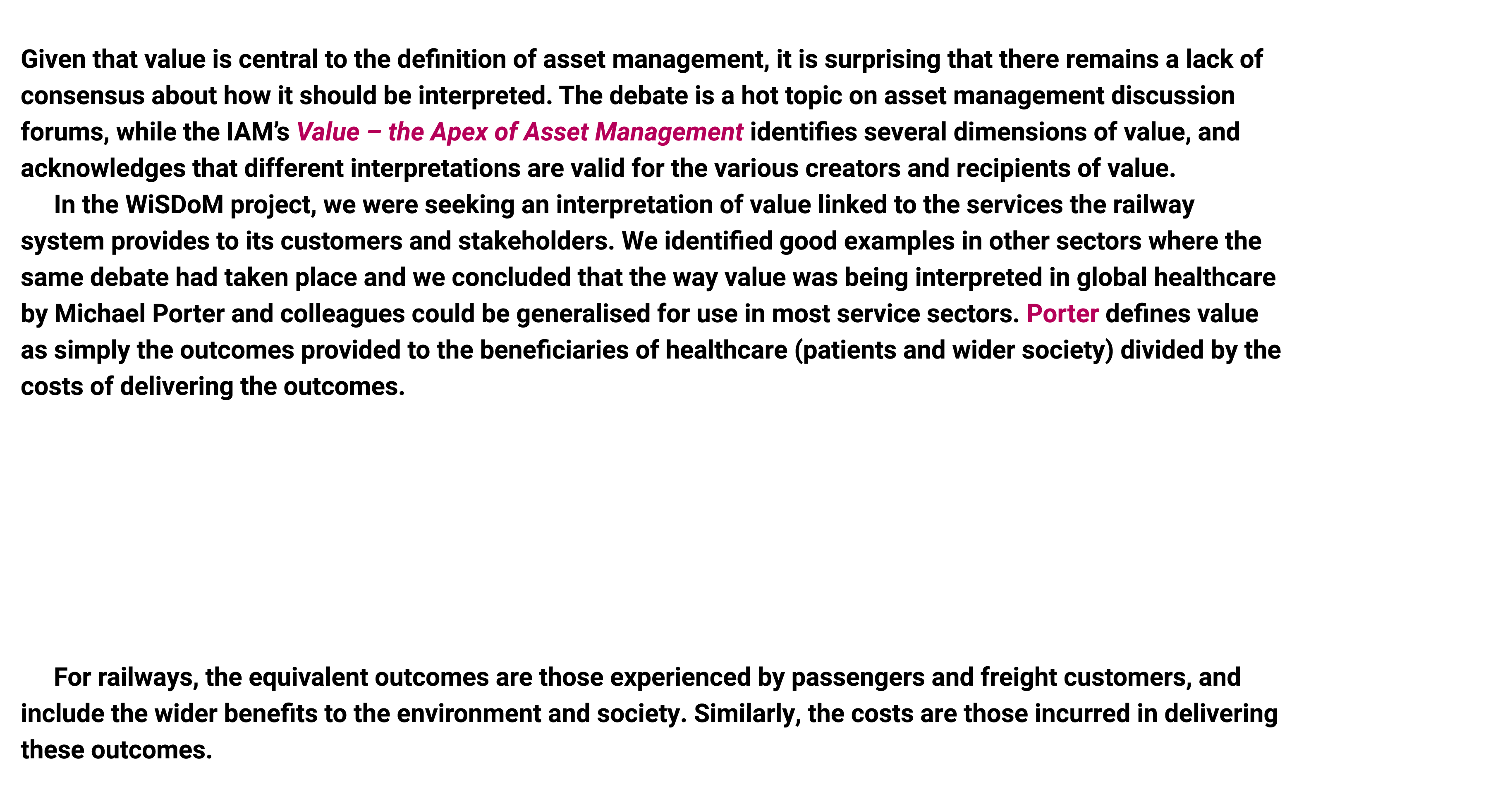 Given that value is central to the definition of asset management, it is surprising that there remains a lack of cons...