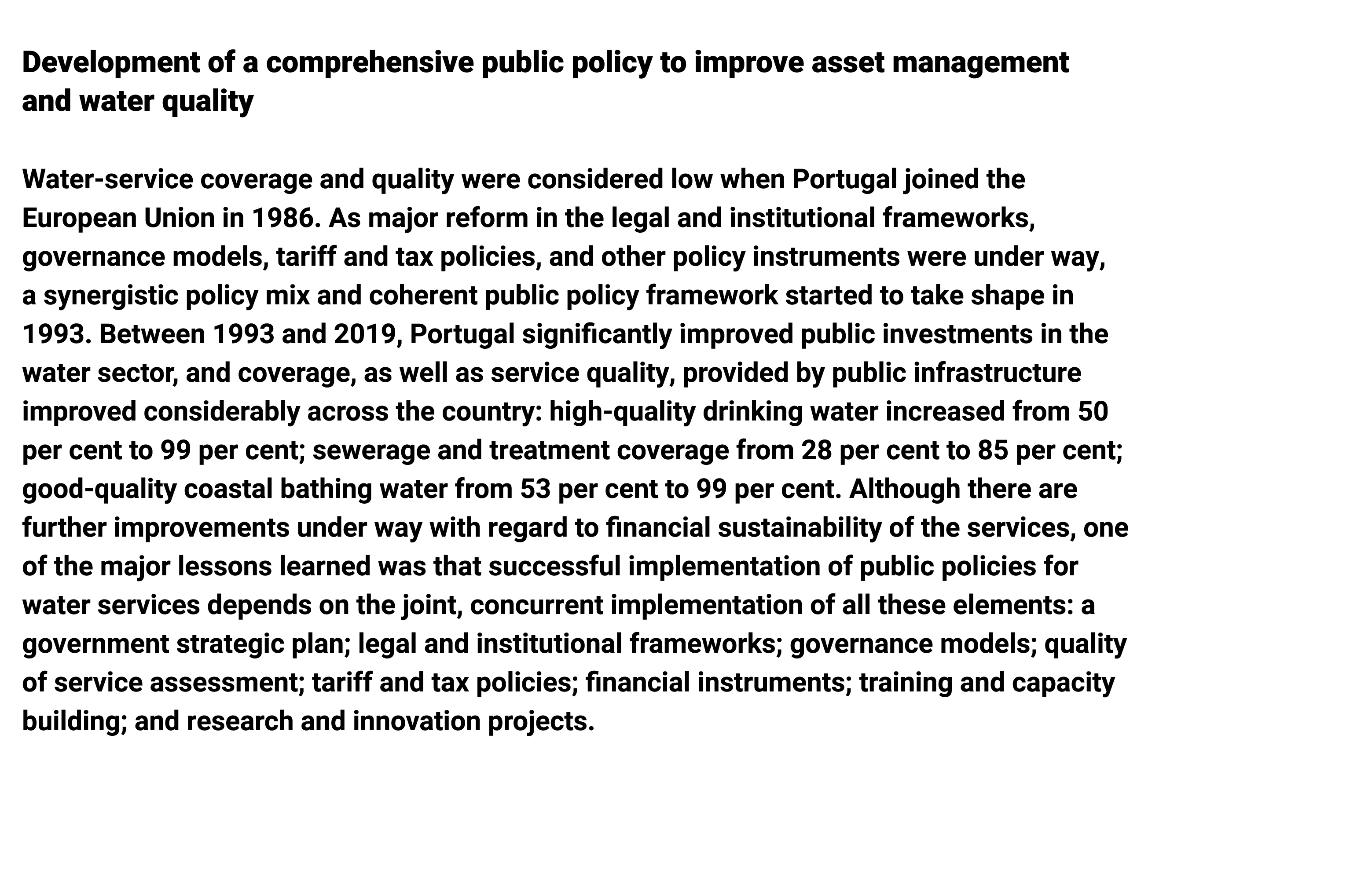 Development of a comprehensive public policy to improve asset management and water quality Water-service coverage an...