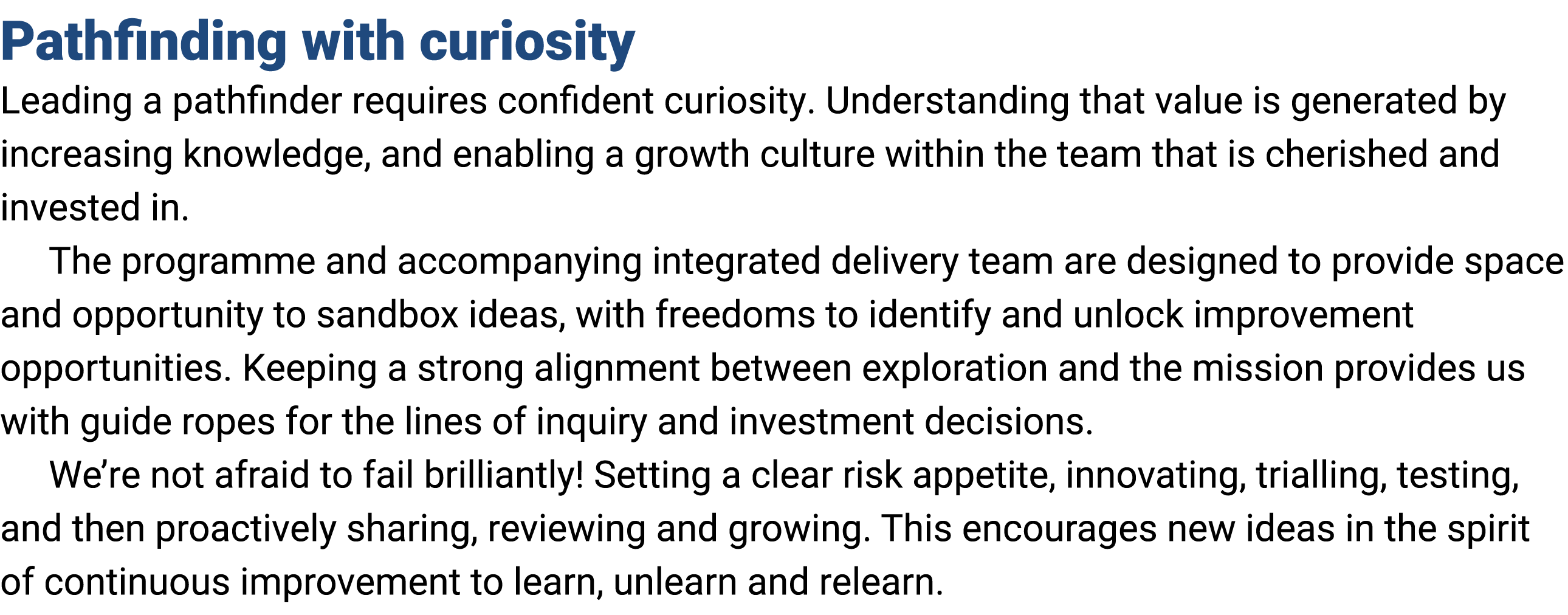 Pathfinding with curiosity Leading a pathfinder requires confident curiosity. Understanding that value is generated b...