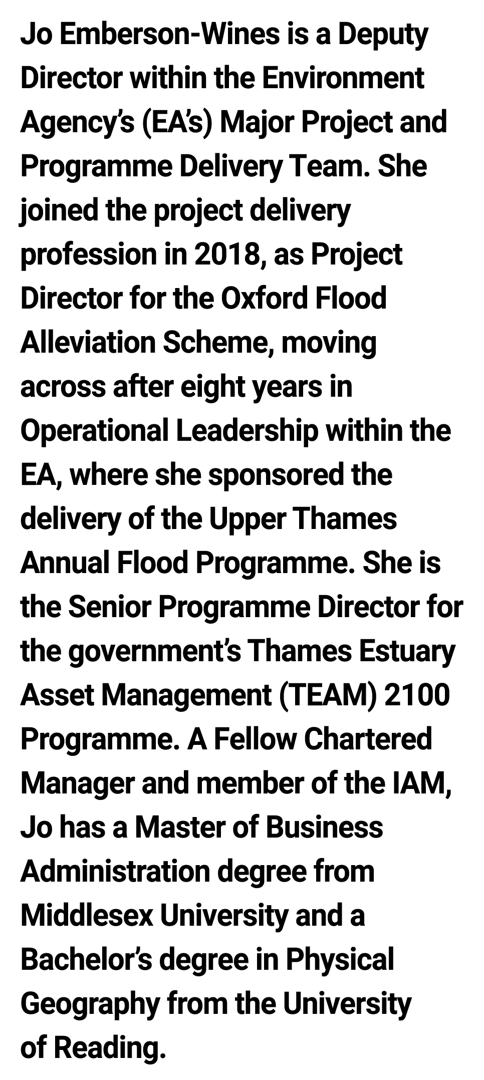 Jo Emberson-Wines is a Deputy Director within the Environment Agency’s (EA’s) Major Project and Programme Delivery Te...