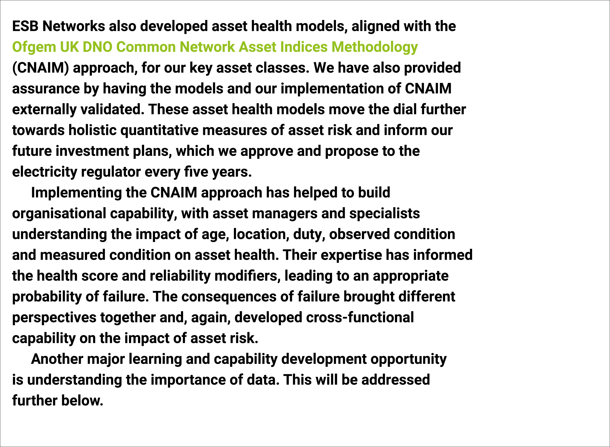 ESB Networks also developed asset health models, aligned with the Ofgem UK DNO Common Network Asset Indices Methodolo...