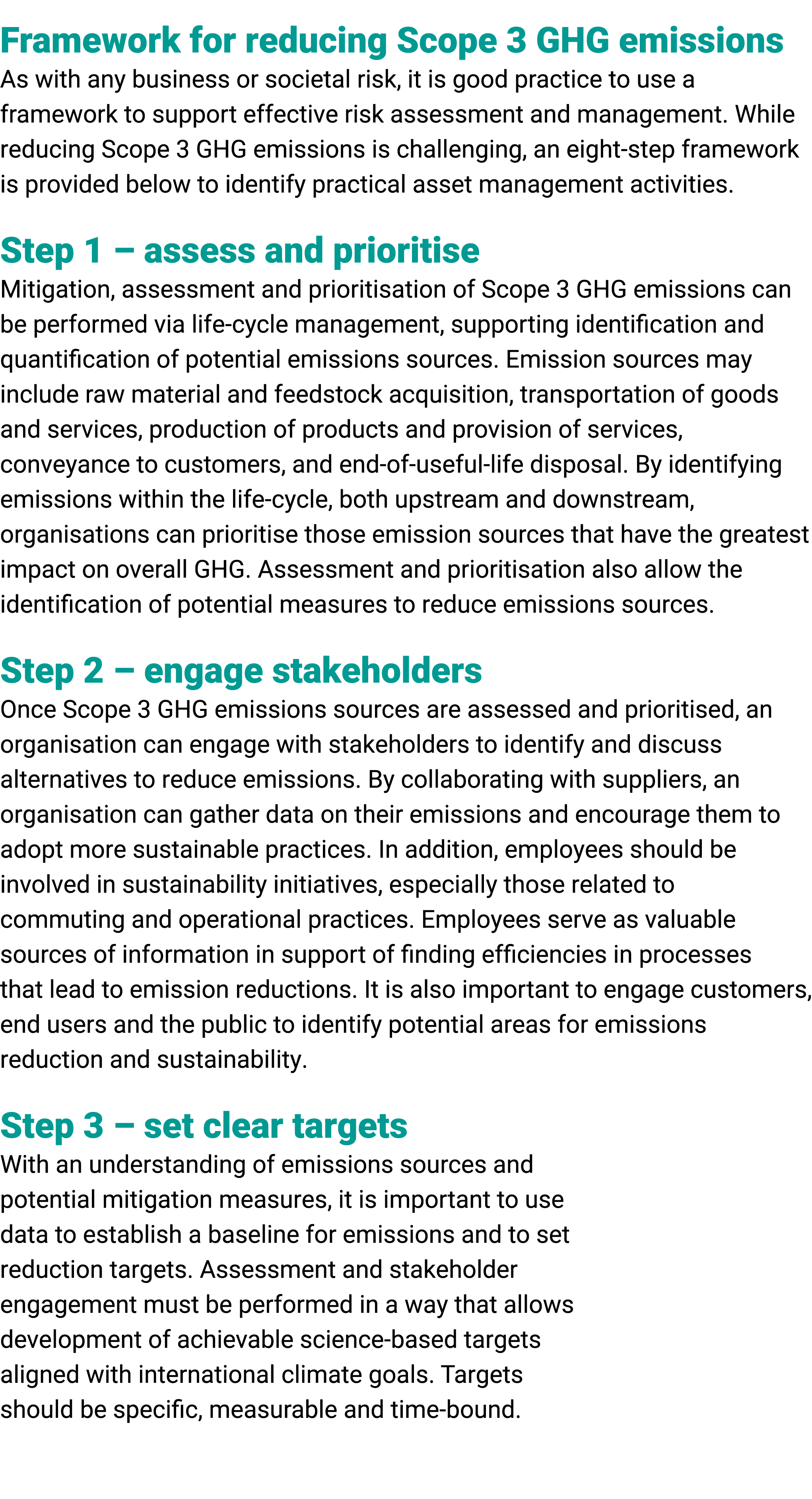 Framework for reducing Scope 3 GHG emissions As with any business or societal risk, it is good practice to use a fram...