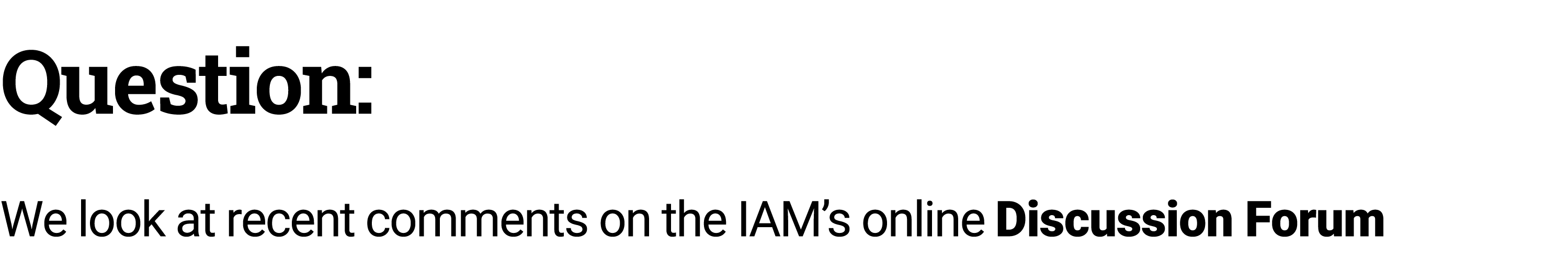 Question: How do you sell asset management to senior leadership and make it stick? We look at recent comments on the ...