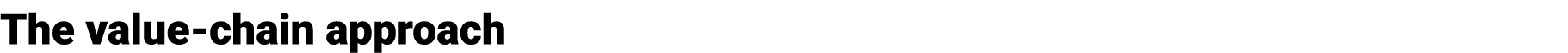 The value-chain approach