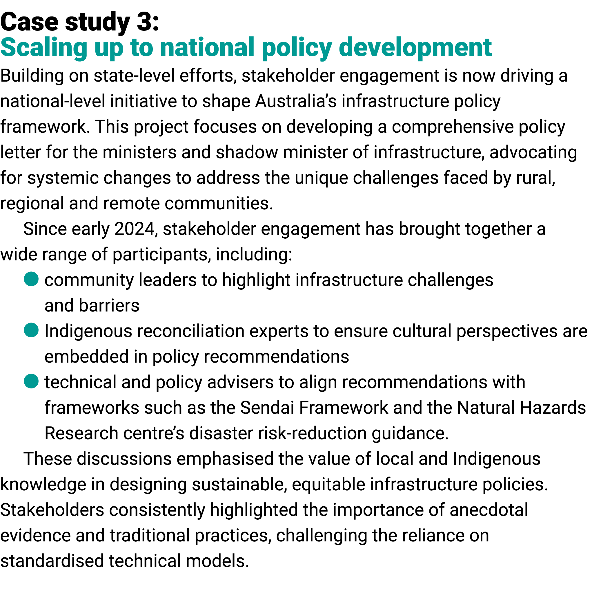 Case study 3: Scaling up to national policy development Building on state-level efforts, stakeholder engagement is no...