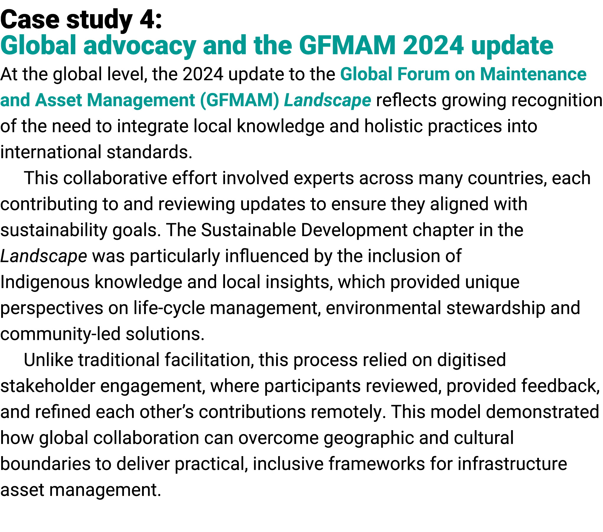 Case study 4: Global advocacy and the GFMAM 2024 update At the global level, the 2024 update to the Global Forum on M...