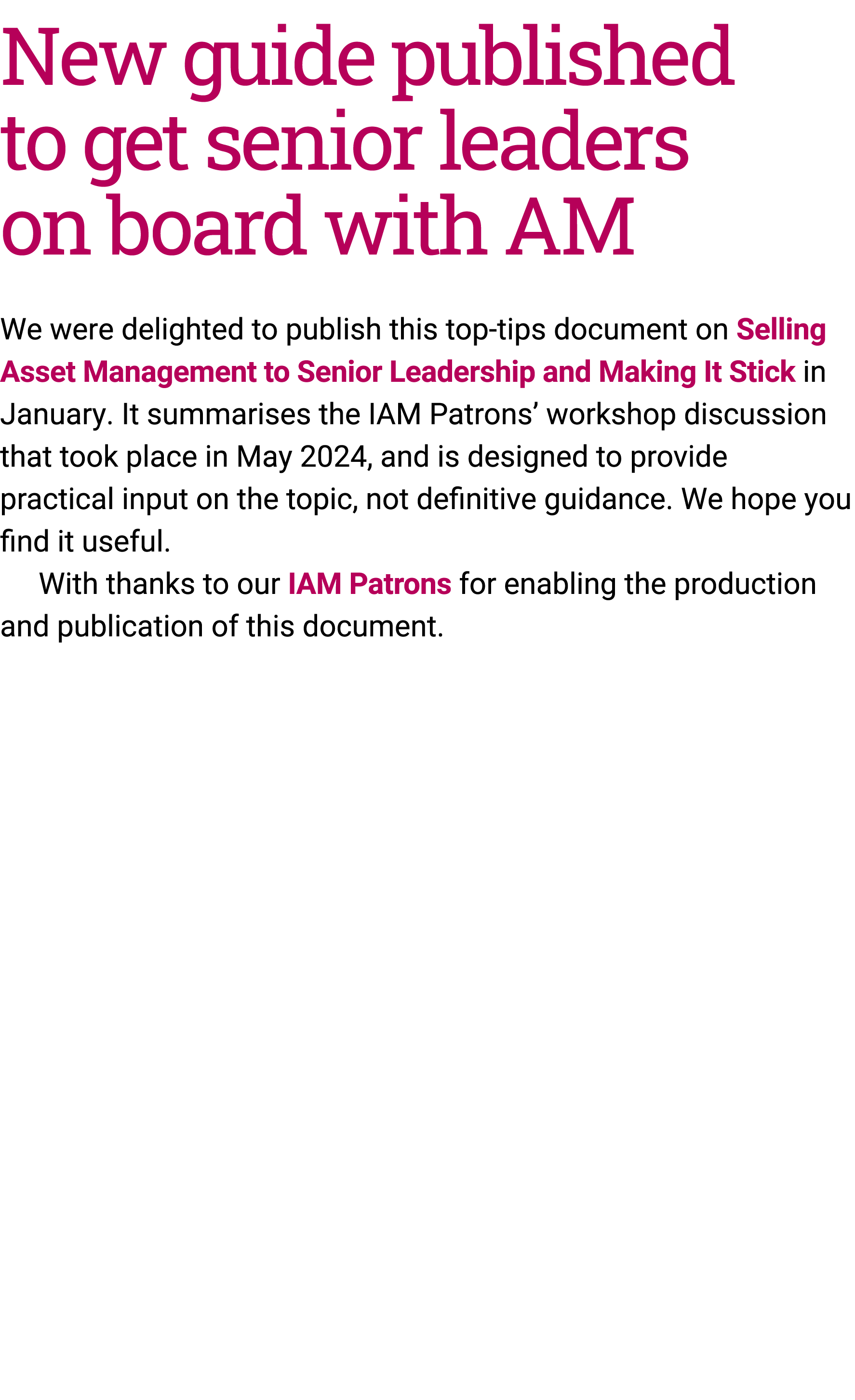 New guide published to get senior﻿ leaders on board with AM We were delighted to publish this top-tips document on Se...