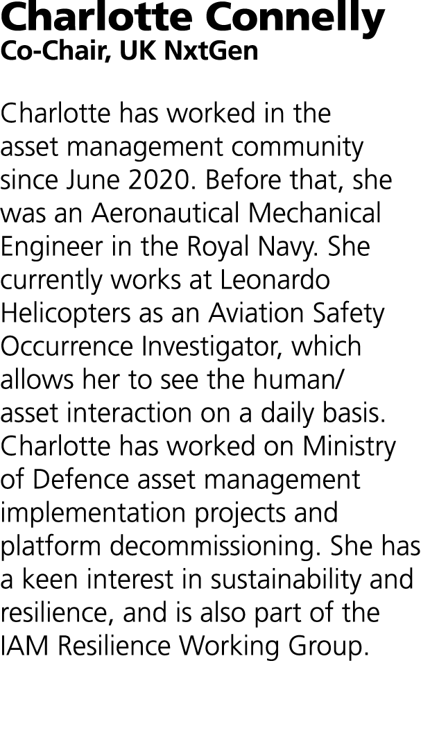 Charlotte Connelly Co-Chair, UK NxtGen Charlotte has worked in the asset management community since June 2020. Before...