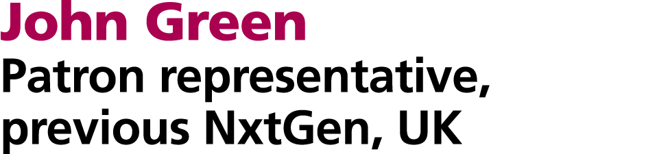 John Green Patron representative, previous NxtGen, UK