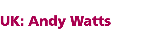 UK: Andy Watts