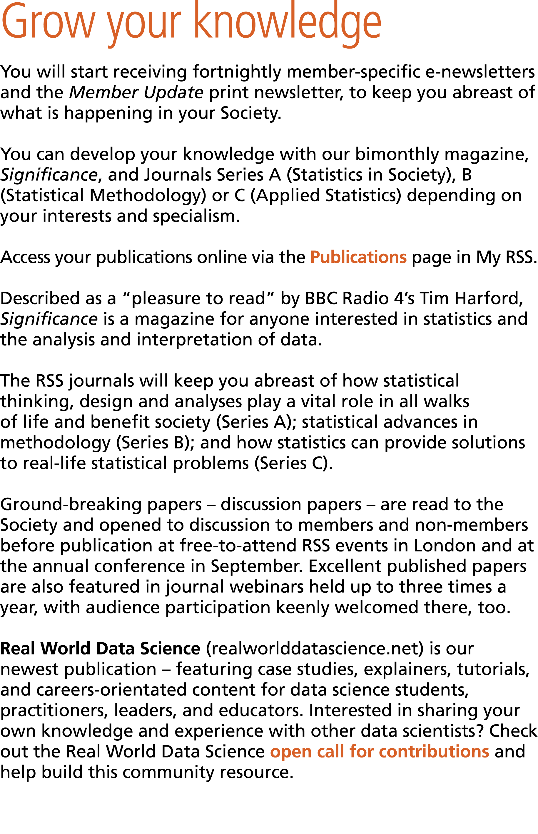 Grow your knowledge You will start receiving fortnightly member-specific e-newsletters and the Member Update print ne...