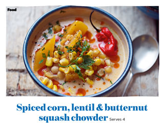 Spiced corn, lentil & butternut squash chowder